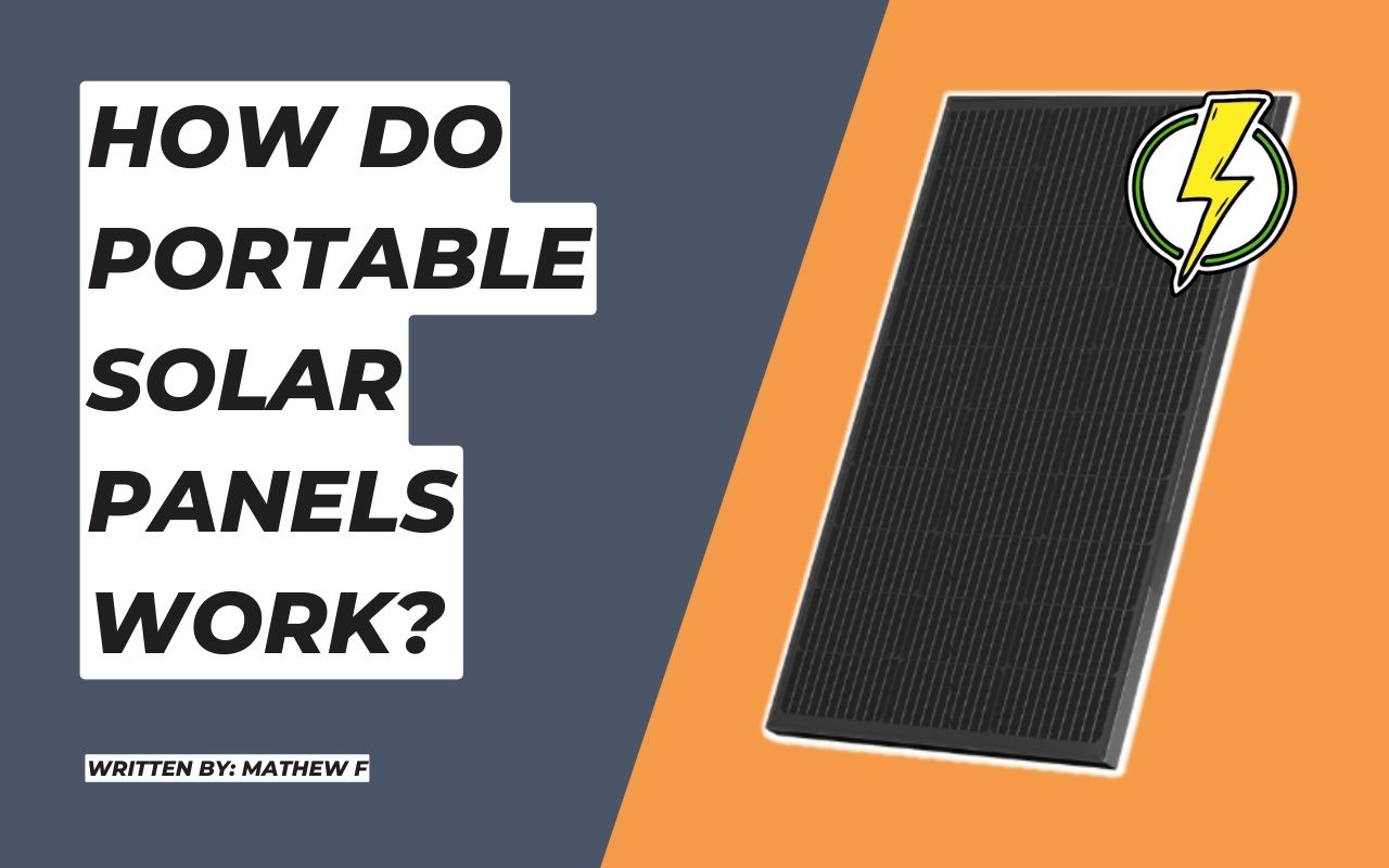 How Do Portable Solar Panels Work?